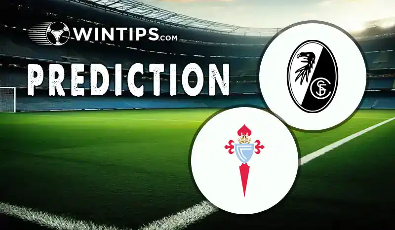 SC Freiburg vs Celta Vigo Predictions