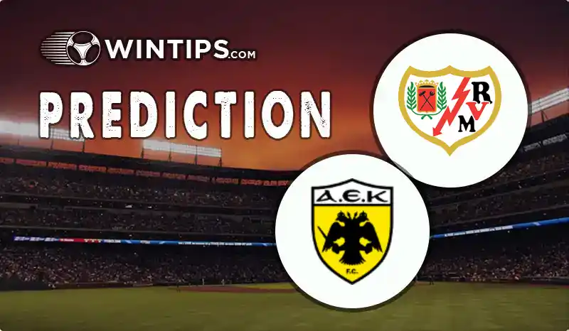 Rayo Vallecano vs AEK Athens Predictions
