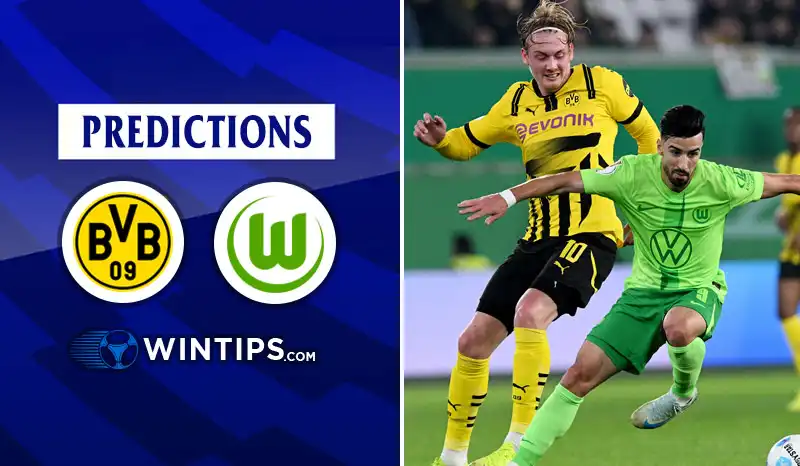 Borussia Dortmund vs VfL Wolfsburg Predictions