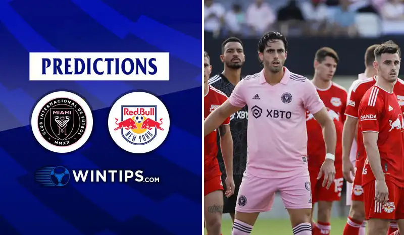 Inter Miami CF vs New York Red Bulls Predictions