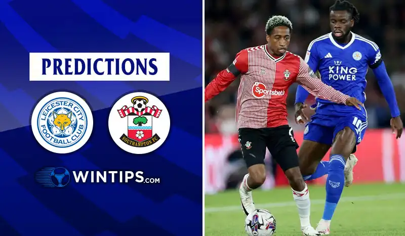 Leicester City vs Southampton Predictions