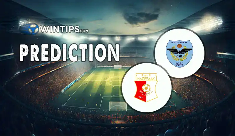 FK Zeleznicar Pancevo vs FK Napredak Krusevac Predictions