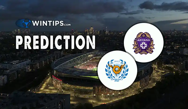 FC Anyang vs Daegu FC Predictions