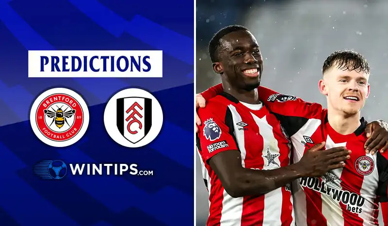 Brentford vs Fulham Predictions
