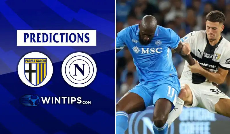 Parma vs Napoli Predictions