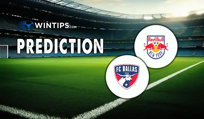 New York Red Bulls vs FC Dallas Predictions