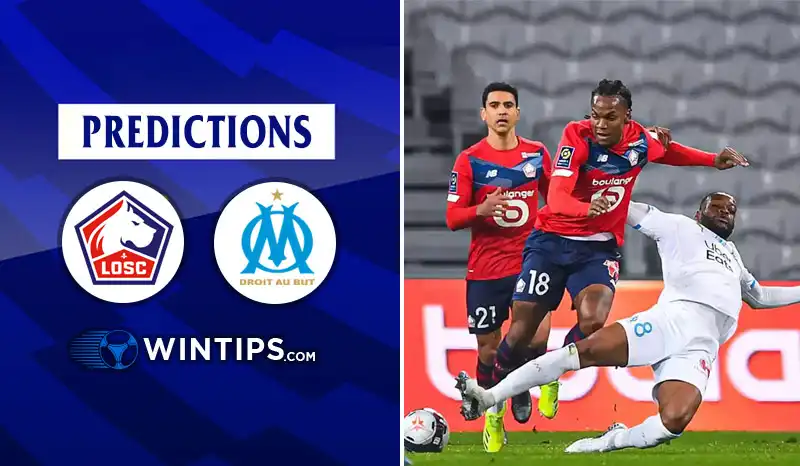 Lille vs Marseille Predictions