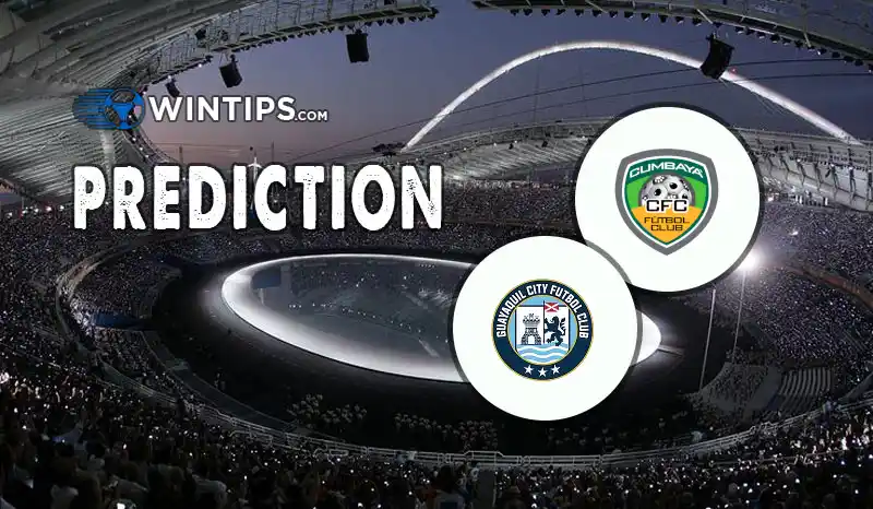 Cumbaya FC vs Guayaquil City Predictions