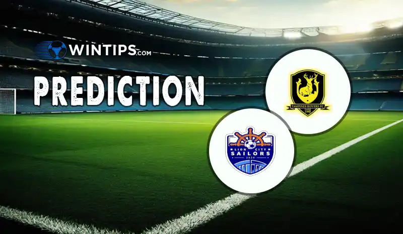 Tampines Rovers FC vs Lion City Sailors Predictions