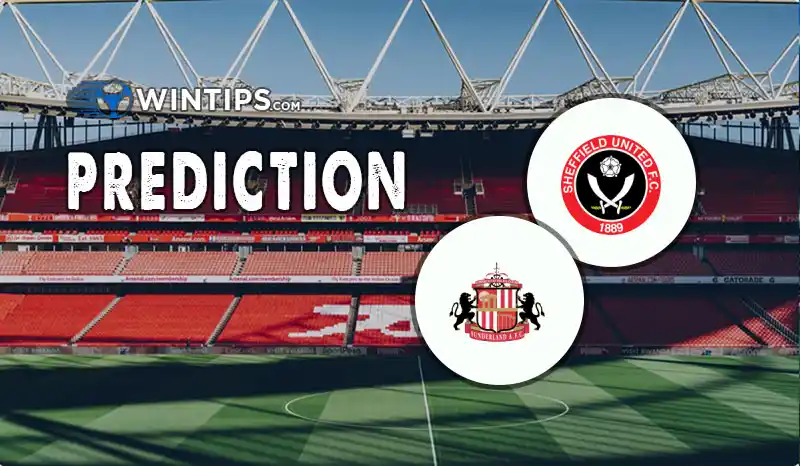 Sheffield United vs Sunderland A.F.C Predictions