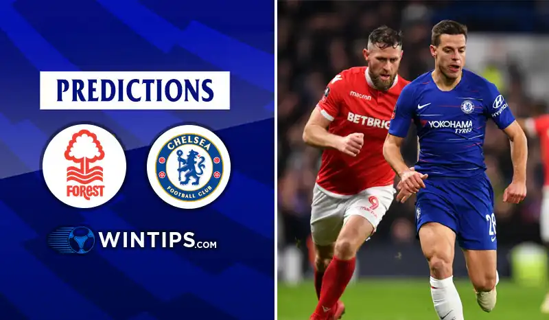 Nottingham Forest vs Chelsea Predictions