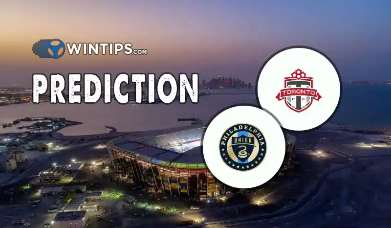 Toronto FC vs Philadelphia Union Predictions
