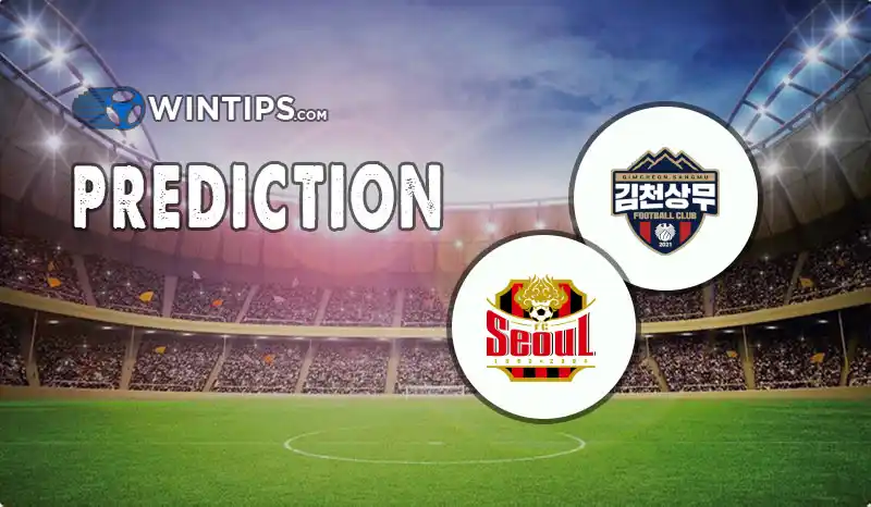 Gimcheon Sangmu FC vs FC Seoul Predictions