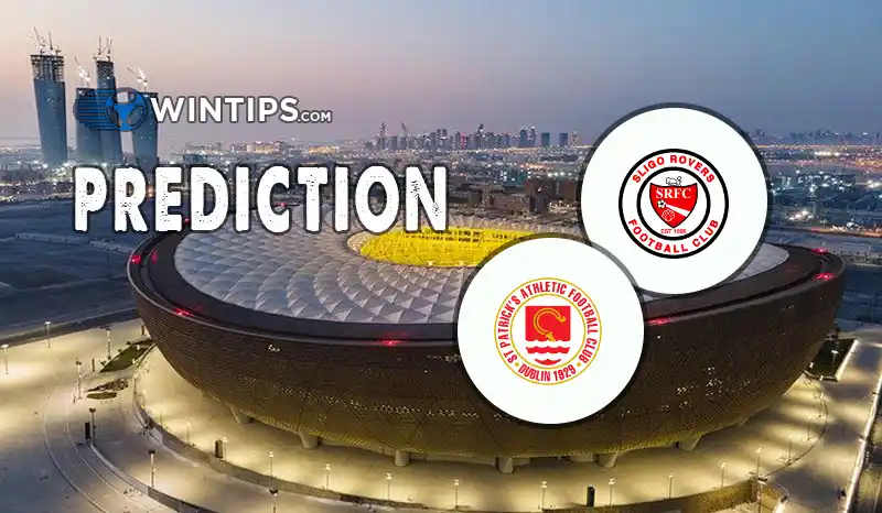 Sligo Rovers vs St. Patricks Athletic Predictions