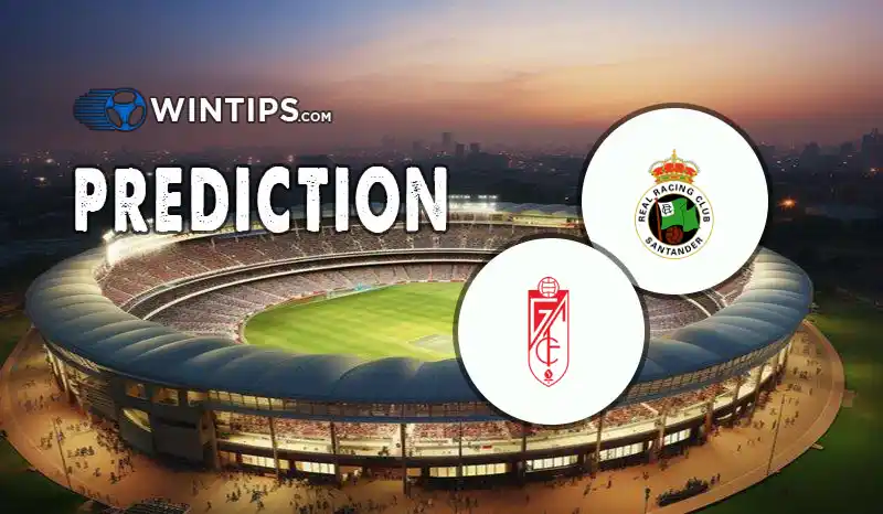 Racing Santander vs Granada CF Predictions