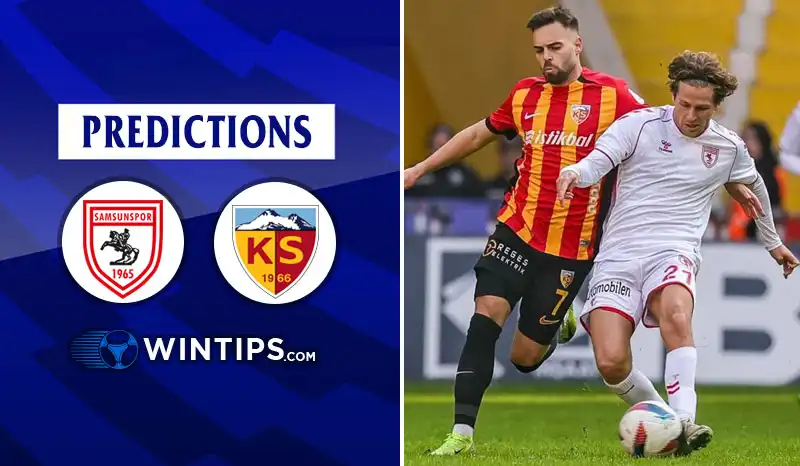 Samsunspor vs Kayserispor Predictions