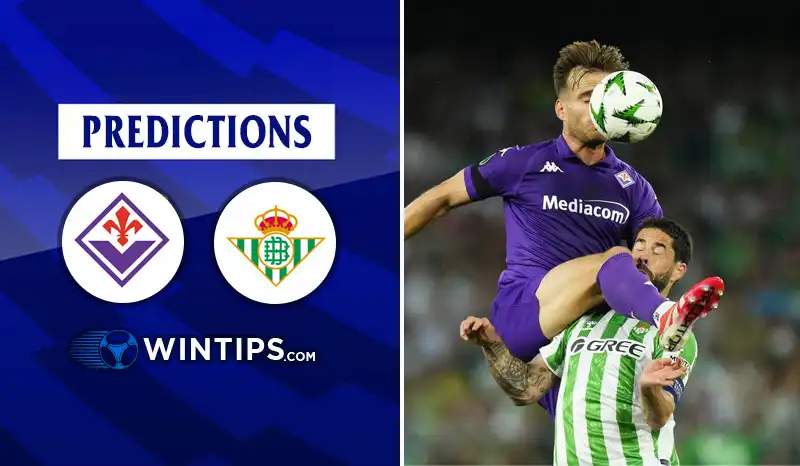Fiorentina vs Real Betis Predictions