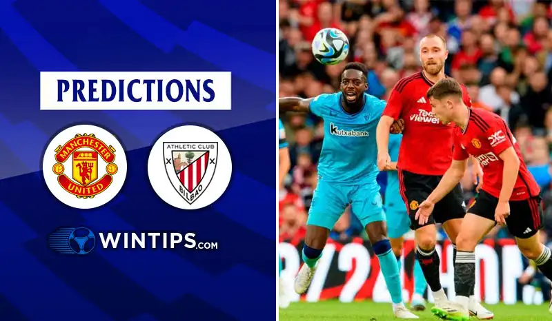 Manchester United vs Athletic Bilbao Predictions