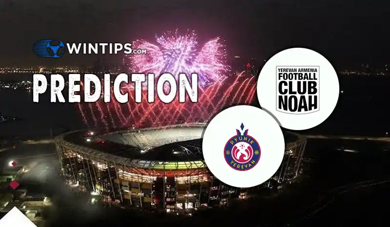FC Noah vs FC Pyunik Predictions