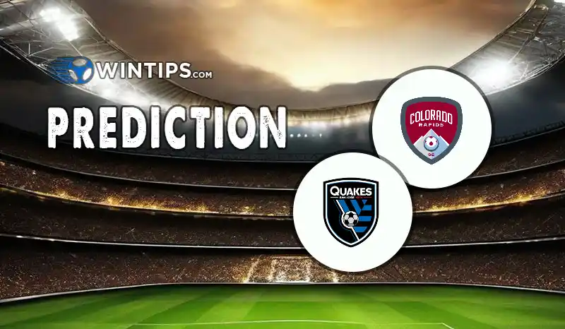 Colorado Rapids vs San Jose Earthquakes Predictions