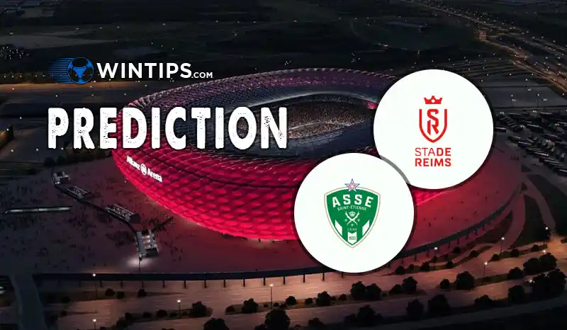 Reims vs Saint Etienne Predictions