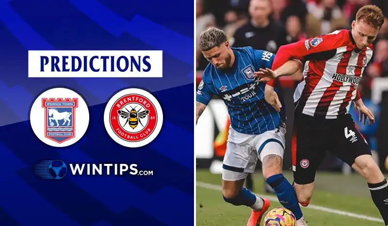 Ipswich Town vs Brentford Predictions