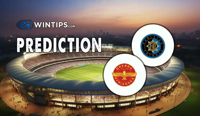 IF Karlstad Fotboll vs Orebro Syrianska IF Predictions