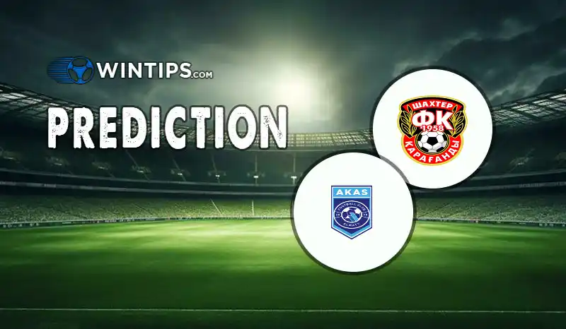 FC Shakhtyor Karagandy vs AKAS Almaty Predictions