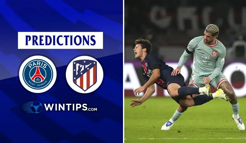 Paris Saint Germain (PSG) vs Atletico Madrid Predictions