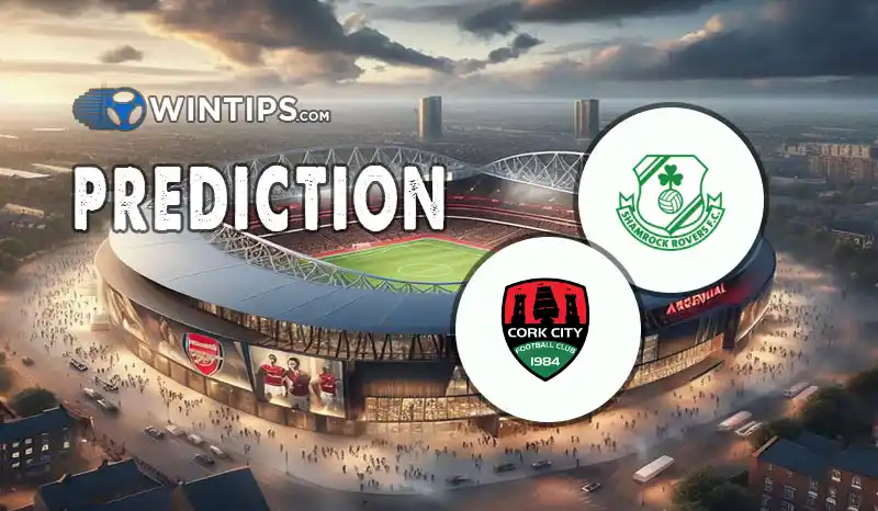 Shamrock Rovers vs Cork City Predictions