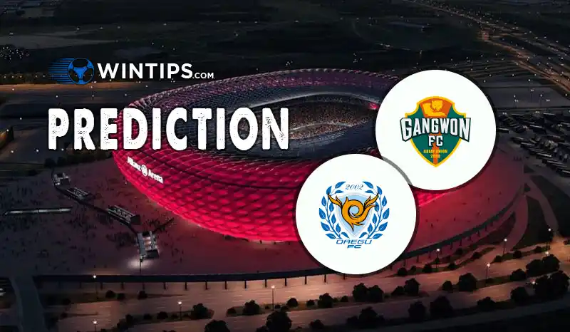 Gangwon FC vs Daegu FC Predictions