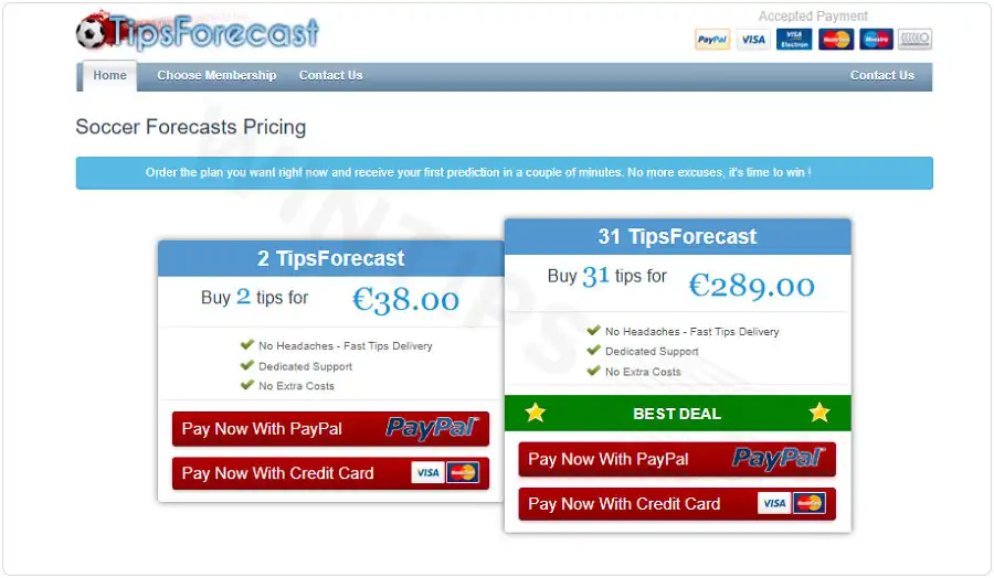 Tips prices on TipsForecast are quite high, suitable for serious players who want to invest long term