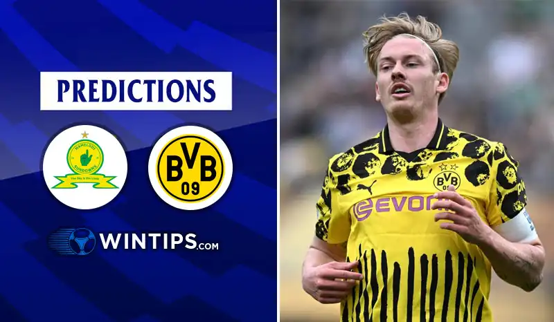 Mamelodi Sundowns vs Borussia Dortmund Predictions