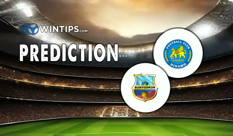 Dinamo Samarqand vs Kuruvchi Bunyodkor Predictions