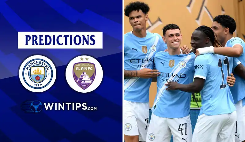 Manchester City vs Al Ain Predictions