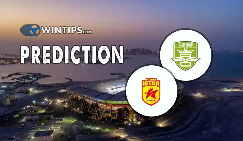 Changchun XIdu Football Club vs Hubei Istar Predictions