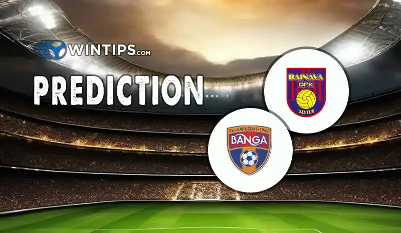 DFK Dainava Alytus vs Banga Gargzdai Predictions
