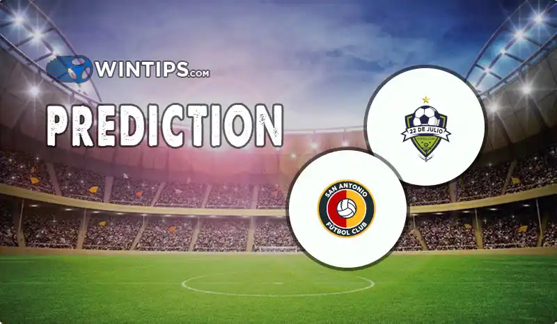22 de Julio vs San Antonio(ECU) Predictions