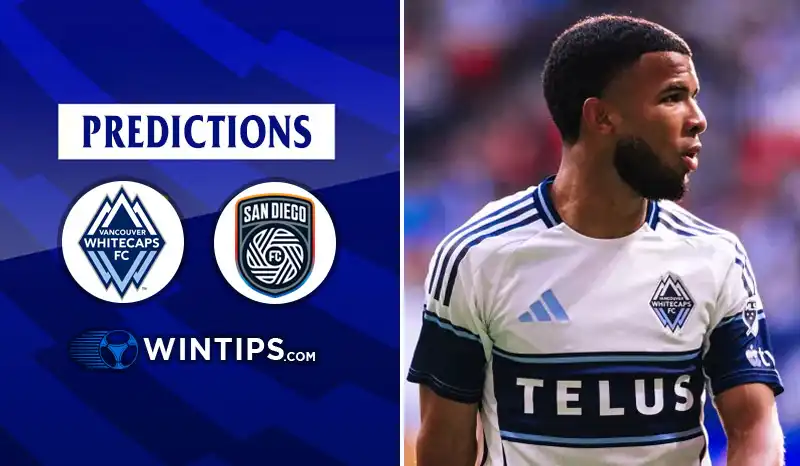 Vancouver Whitecaps vs San Diego FC Predictions