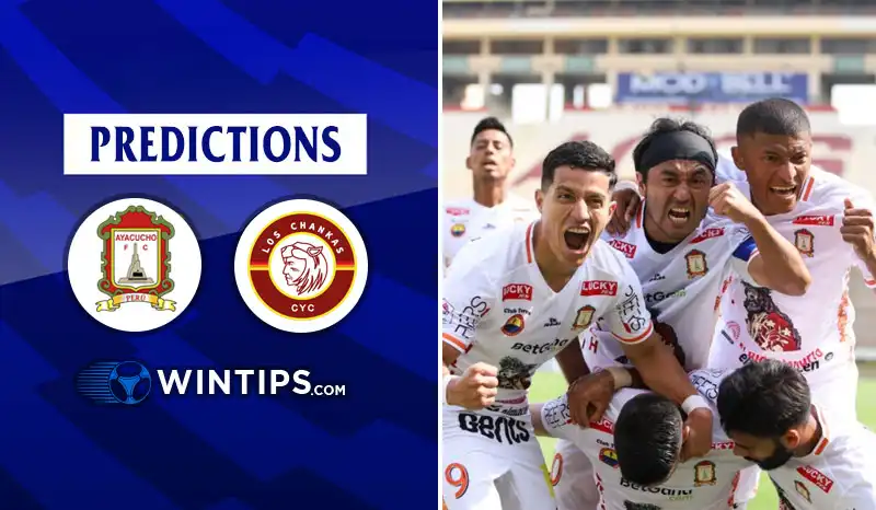 Ayacucho Futbol Club vs Los Chankas Predictions