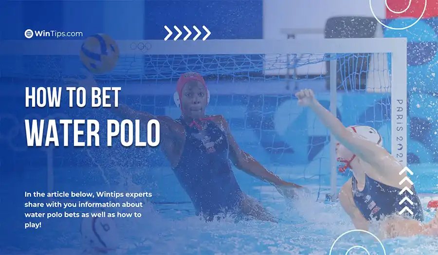 Learn about Water Polo betting