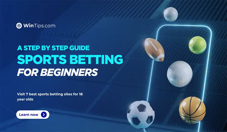 Step by step guide to Sports Betting