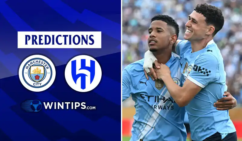 Manchester City vs Al Hilal Predictions