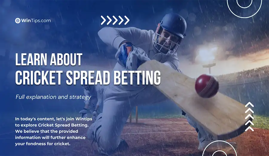 Cricket Spread Betting - Information and strategy to play for newbies