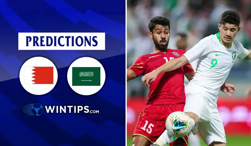 Bahrain vs Saudi Arabia Predictions