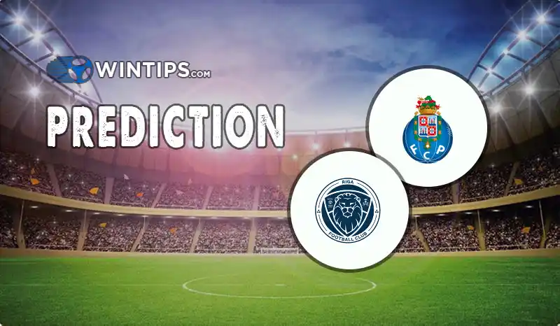 FC Porto vs Riga FC Predictions