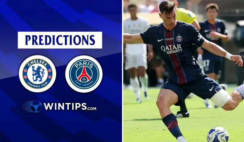 Chelsea vs Paris Saint Germain (PSG) Predictions