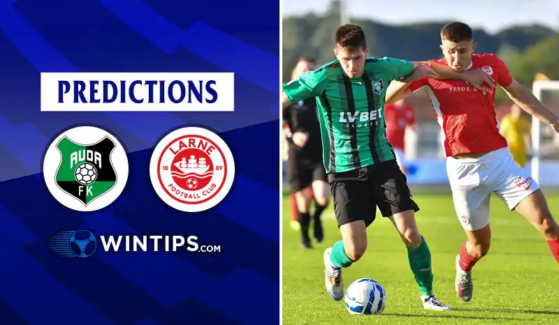 FK Auda Riga vs Larne FC Predictions