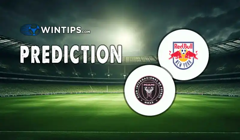 New York Red Bulls vs Inter Miami CF Predictions