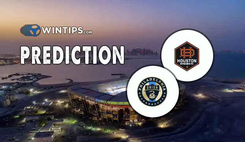 Houston Dynamo vs Philadelphia Union Predictions